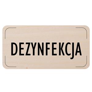 Cedulka na dveře - Desinfekce, dřevěná tabulka, 160 x 80 mm