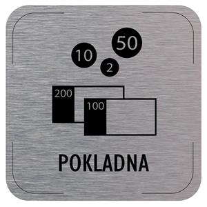 Cedulka na dveře - Pokladna - piktogram, hliníková tabulka, 80 x 80 mm