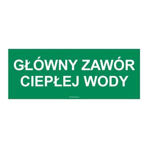 GŁÓWNY ZAWÓR CIEPŁEJ WODY, płyta PVC 1 mm 210x80 mm