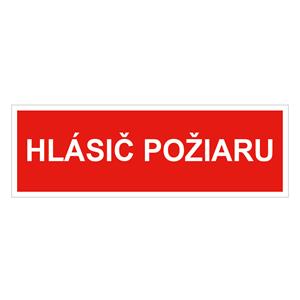 Hlásič požiaru - bezpečnostná tabuľka, plast 2 mm 300x75 mm