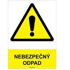 NEBEZPEČNÝ ODPAD - bezpečnostní tabulka, samolepka A4