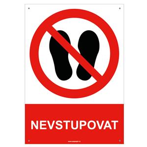 NEVSTUPOVAT - bezpečnostní tabulka s dírkami, plast A5, 2 mm