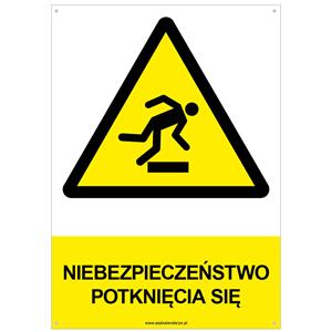 NIEBEZPIECZEŃSTWO POTKNIĘCIA SIĘ - znak BHP z dziurkami, płyta PVC A4, 2 mm