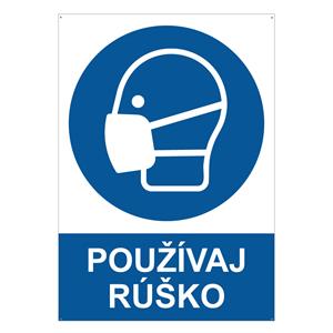 Používaj rúško - bezpečnostná tabuľka s dierkami, 2 mm plast A4