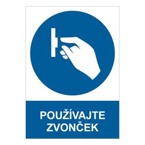 Používajte zvonček - bezpečnostná tabuľka, samolepka A4