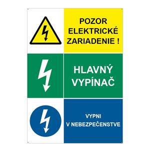 Pozor el. zariadenie-Hlavný vypínač-Vypni v nebezpečenstve, kombinácia, plast 2mm s dierkami-210x297mm