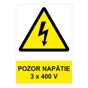 Pozor - napätie 3 x 400 V - bezpečnostná tabuľka, plast 0,5 mm, A4