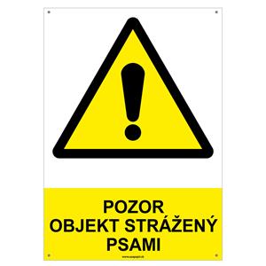 Pozor, objekt strážený psami - bezpečnostná tabuľka s dierkami, plast 2 mm - A4