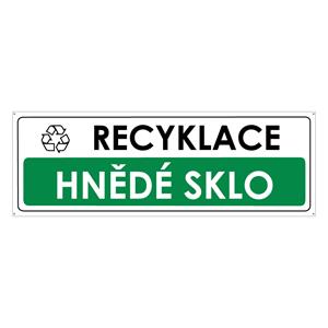 RECYKLACE - HNĚDÉ SKLO, plast 2 mm s dírkami 290x100 mm