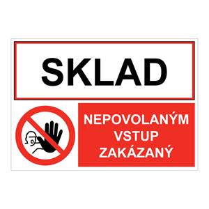 Sklad-Nepovolaným vstup zakázaný, kombinácia, samolepka 210x148mm