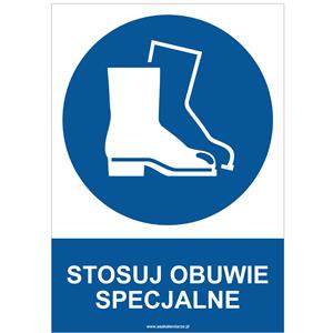 STOSUJ OBUWIE SPECJALNE - znak BHP, płyta PVC A4, 0,5 mm