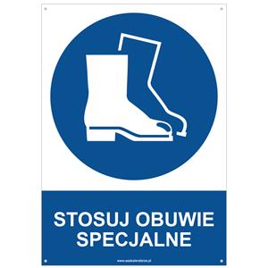 STOSUJ OBUWIE SPECJALNE - znak BHP z dziurkami, płyta PVC A4, 2 mm