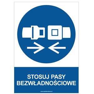 STOSUJ PASY BEZWŁADNOŚCIOWE - znak BHP, naklejka A4