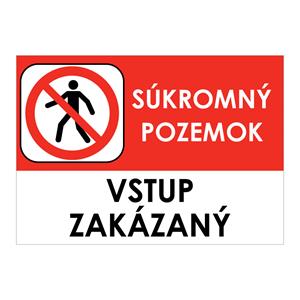 Súkromný pozemok, vstup zakázaný - bezpečnostná tabuľka , samolepka A5