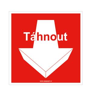 Táhnout - bezpečnostní tabulka, plast 1 mm 100x100 mm