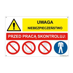 UWAGA NIEBEZPIECZEŃSTWO - PRZED PRACĄ SKONTROLUJ, ZNAK ŁĄCZONY, płyta PVC 2 mm 95x60 mm