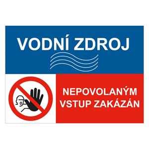 Vodní zdroj - nepovolaným vstup zakázán, kombinace, samolepka a5