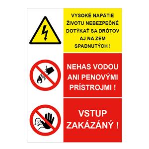 Vysoké napätie životu nebezpečné-Nehas vodou-Vstup zakázaný, kombinácia,plast 2mm,210x297mm