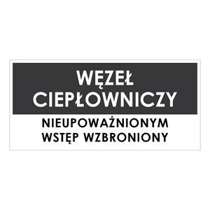 WĘZEŁ CIEPŁOWNICZY, szary - naklejka 190x90 mm