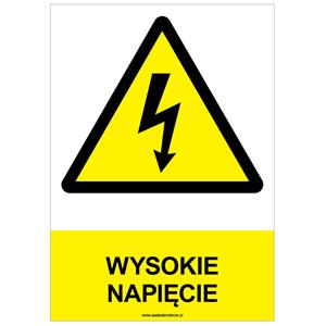 WYSOKIE NAPIĘCIE - znak BHP, naklejka A4