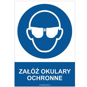 ZAŁÓŻ OKULARY OCHRONNE - znak BHP, naklejka A4