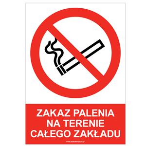 ZAKAZ PALENIA NA TERENIE CAŁEGO ZAKŁADU - znak BHP, płyta PVC A4, 2 mm