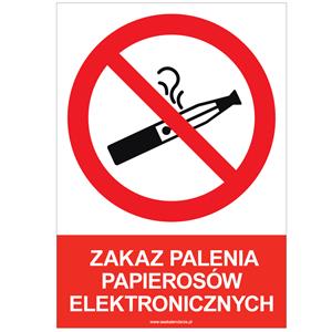 ZAKAZ PALENIA PAPIEROSÓW ELEKTRONICZNYCH - znak BHP, naklejka A4