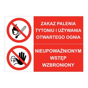 ZAKAZ PALENIA TYTONIU... - NIEUPOWAŻNIONYM WSTĘP WZBRONIONY, ZNAK ŁĄCZONY, naklejka 210x148 mm