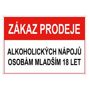 Zákaz prodeje alk. nápojů mladším 18let - bezpečnostní tabulka, plast s dírkami 2 mm, 75x150 mm