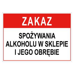 Zakaz spożywania alkoholu w sklepie i jego obrębie - znak BHP, płyta PVC 0,5 mm, A5