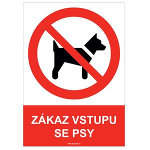 ZÁKAZ VSTUPU SE PSY - bezpečnostní tabulka, samolepka A5